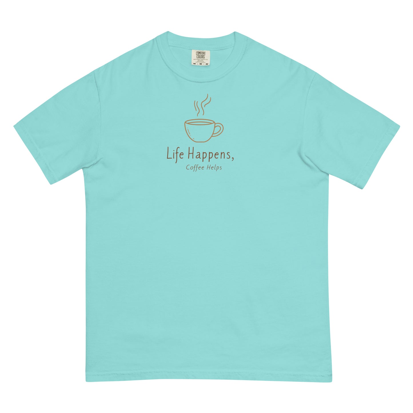 Life Happens Coffee Helps, Coffee Graphic Tee, Tumblr Shirt, Funny T-shirt, Gift For Her Mom T shirt, Gift For Friend